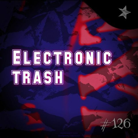 Electronic trash (#126)