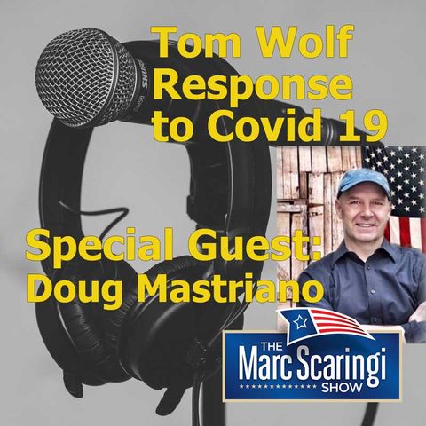 2020-04-11 TMSS Tom Wolf's Response to COVID 19 and Business
