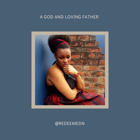 A loving God and parent