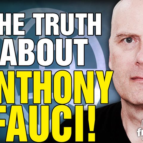 6468 The Truth About Anthony Fauci!