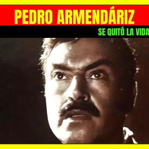 ⭐️PEDRO ARMENDÁRIZ el ícono del cine mexicano que terminó con su vida a escondidas de su esposa⭐️