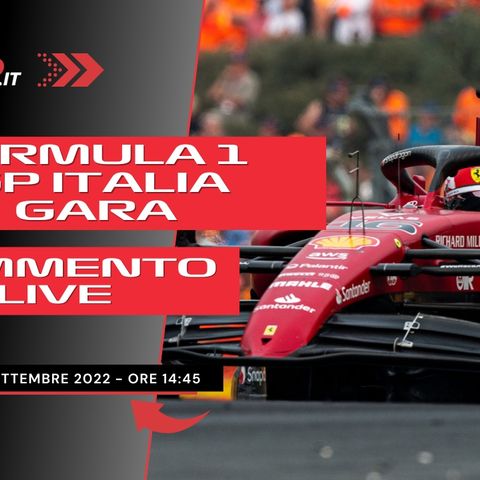 F1 | GP Italia 2022 - Commento LIVE Gara