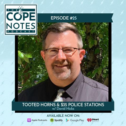 Tooted Horns & $35 Police Stations w/ David Hicks