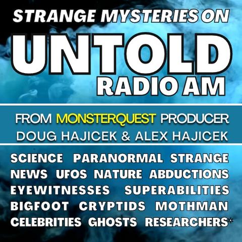 Untold Radio AM #163 Chasing American Monsters with Jason Offutt