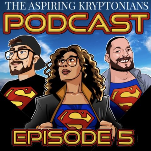 Ep #5 - Superman Red and Blue #1, Superman Vs Imperious Lex #1-3, Superman & Lois Ep #4-5 & DC Round Robin Round 2