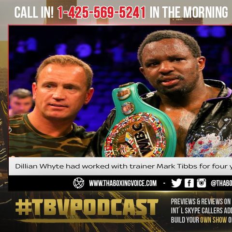 ☎️Dillian White Parts With Mark Tibbs😱 Weeks Before Povetkin Clash😳Bad Move or Will He Be OK❓