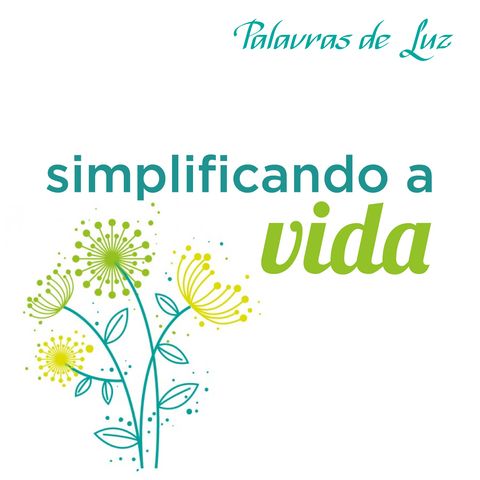 Simplificando a vida