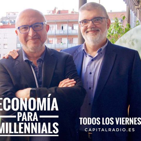 Economía para Millennials: Cap 20 - Emprendeduría (segunda parte)