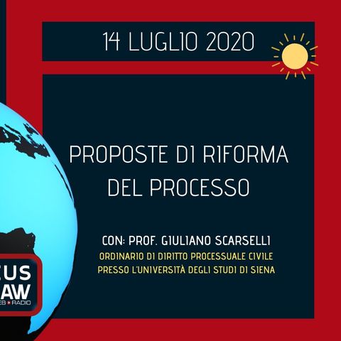 BREAKING NEWS – PROPOSTE DI RIFORMA DEL PROCESSO