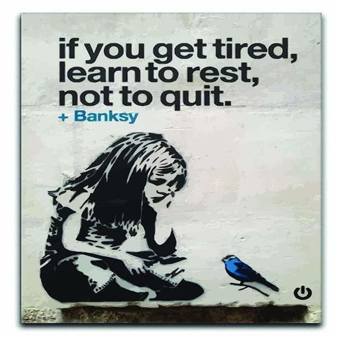 Episode 57 If you get tired, learn to rest, not to quit