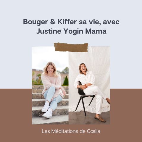 Bouger & Kiffer sa vie avec Yogin mama