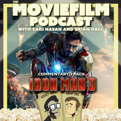 Commentary Track: Iron Man 3