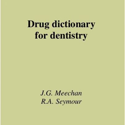 Drug Dictionary for Dentistry