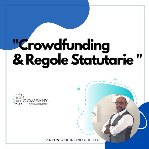 Crowdfunding e regole Statutarie