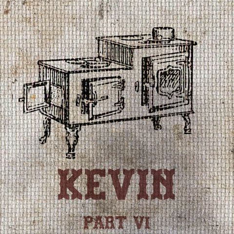 The Feeding - Part VI - Kevin