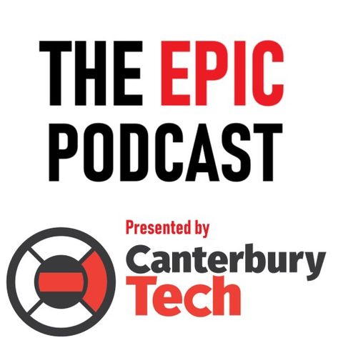 The Epic Podcast Ep 8 - Lauren Peate (Multitudes) & Neil Hamilton (Canterbury Tech)