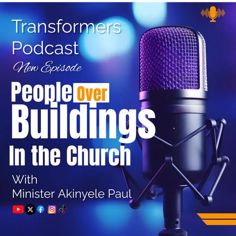 Prioritizing People Over Buildings in the Church