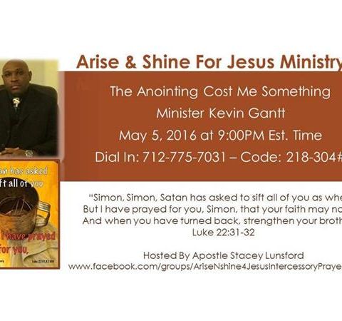 The Anointing Cost Me Something - Minister Kevin Gantt