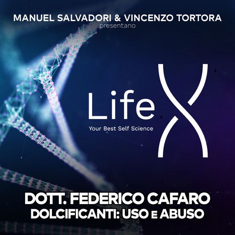 27 - LifeX - I dolcificanti tra uso e abuso