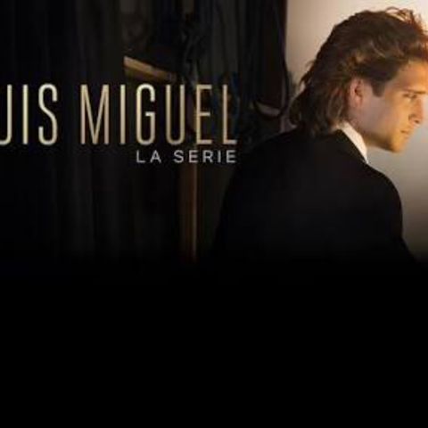 Hablemos de Luis Miguel la serie