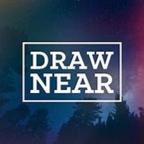 Draw Near to God