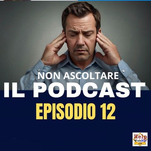 Episodio 12 - Tu usi l'intelligenza (non artificiale)?