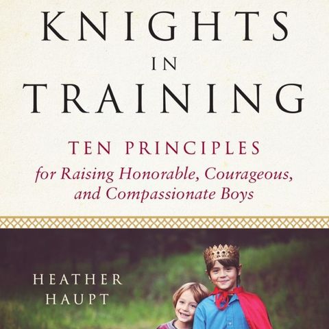 Heather Haupt Knights In Training