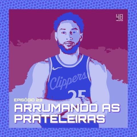 Episódio 23: Arrumando as prateleiras