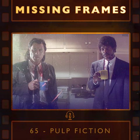 Episode 65 - Pulp Fiction