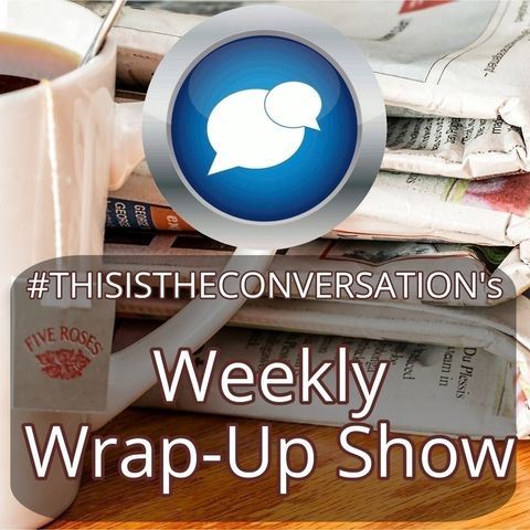 Weekly Wrap-Up Show featuring Chuck Walters - 5/12/2018