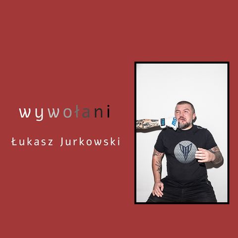 Łukasz "Juras" Jurkowski : Zdjęcia robię w głowie