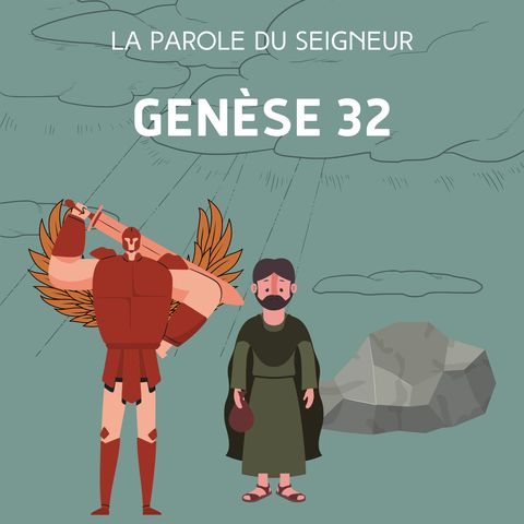 Genèse 32- Lecture & méditation biblique