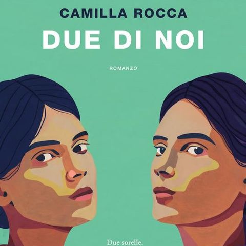 Camilla Rocca "Due di noi"