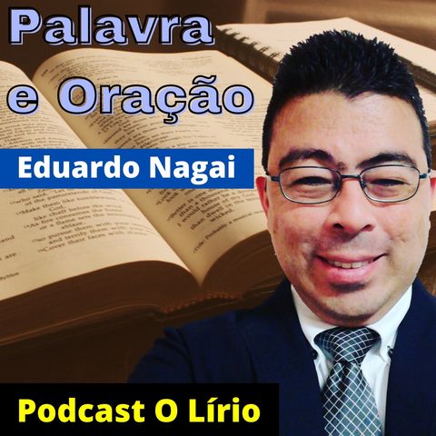 Ep. 09 - Palavra e Oração - Jesus nos libertou dos domínios das trevas