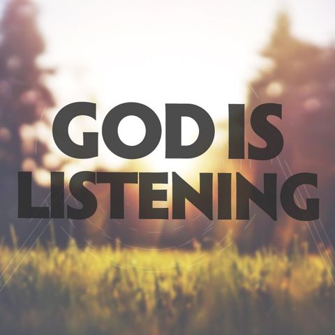 10/08/22 New ReBirth { God is Listening