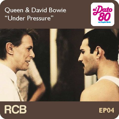 Dato80_ep_04_Queen & DBowie_"Under Pressure"