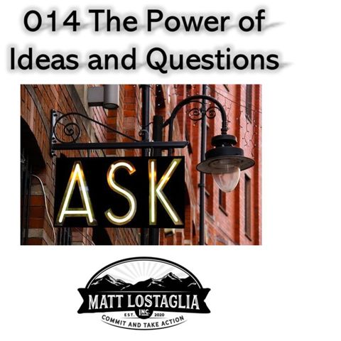 014 Ideas & Questions