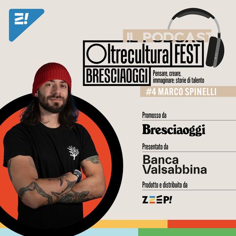 #4 Oltrecultura FEST Bresciaoggi con Marco Spinelli