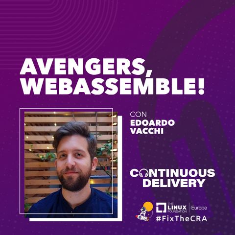 Avengers, WebAssemble! - con Edoardo Vacchi