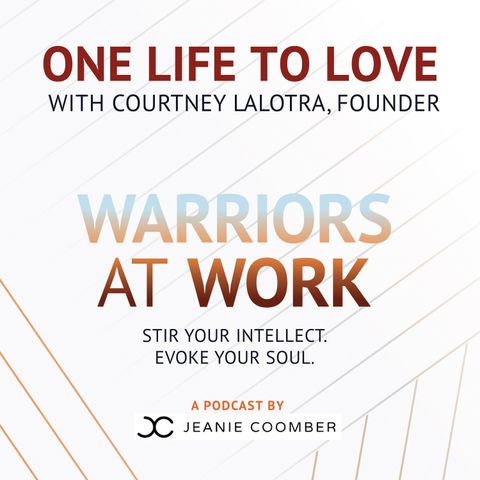 One Life to Love with Founder, Courtney Lalotra