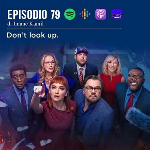 EP 79 - Don’t look up