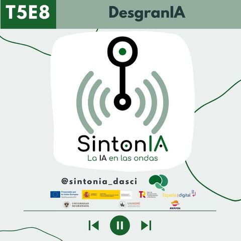 Episodio 46: DesgranIA