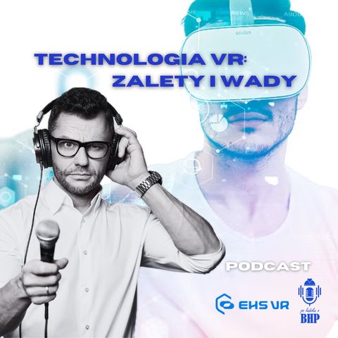 Odcinek 2_Wady i zatety VR