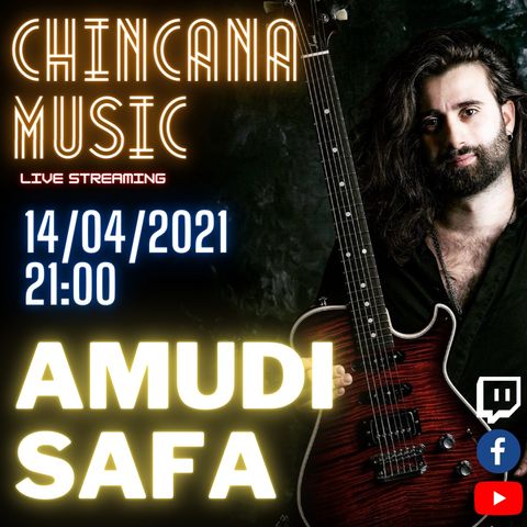 #13 AMUDI Safa nel salotto virtuale di Chincana Music