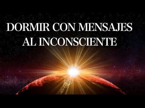 131. Meditación Guiada para Dormir Profundo con Mensajes al Inconsciente