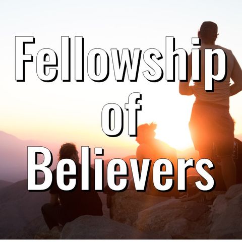 Fellowship of Believers