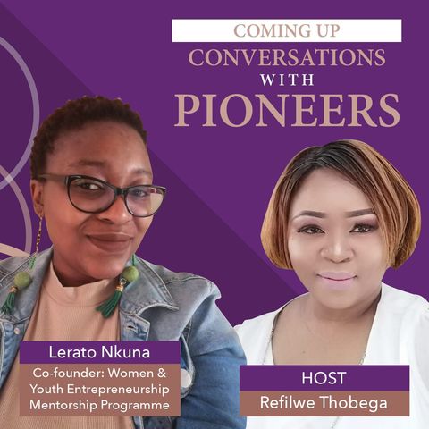 Lerato Nkuna mentors others to create generational wealth and achieve #BlackExcellence