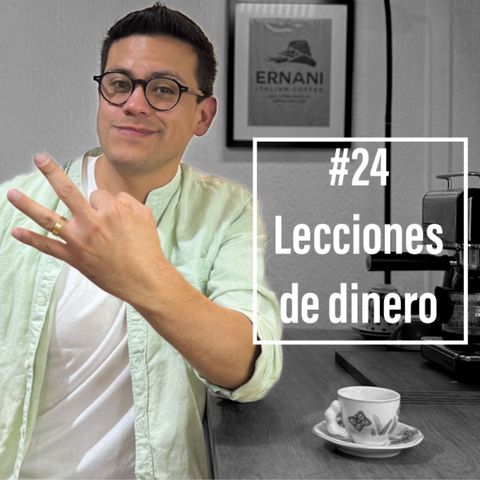 Ep. 24 - Las 3 lecciones de dinero que aprendí del libro “LA SIMPLICIDAD DEL PRIMER MILLÓN”