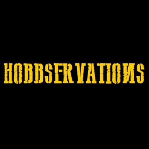 A Night with the Bois :Hobbservations #23