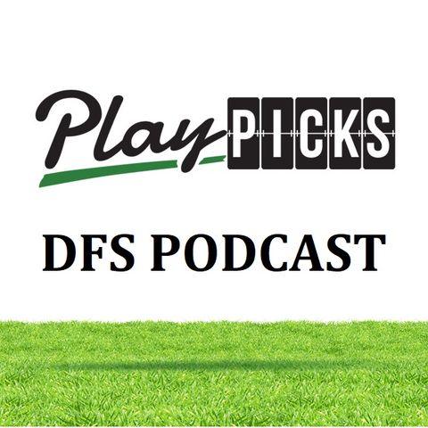 Episode 14: Week 8 DFS Picks, Value Plays & Fades